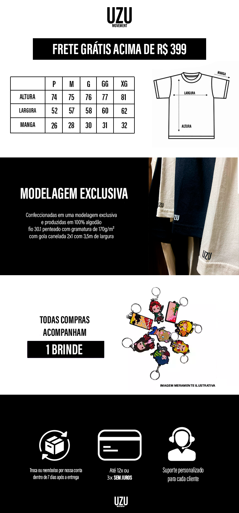 MODELAGEM EXCLUSIVA: Nossas camisetas são desenvolvidas em uma modelagem exclusiva, com acabamento reforçado e de extrema qualidade, produzidas em 100% algodão com fio 30.1 penteado e gola alta de 3 cm. Todas compras acompanham 1 chaveiro. Pagamento em até 12x ou 3x sem Juros.
